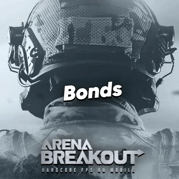 Arena Breakout Bonds