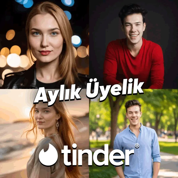 tinder aylık üyelik