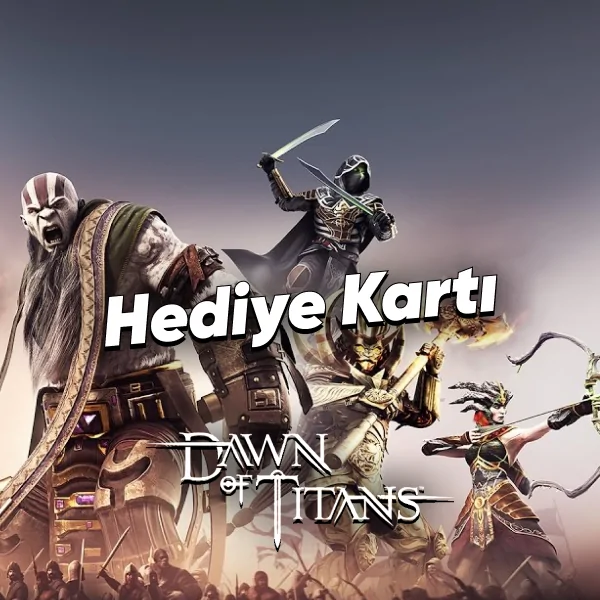 Dawn of Titans Hediye Kartı