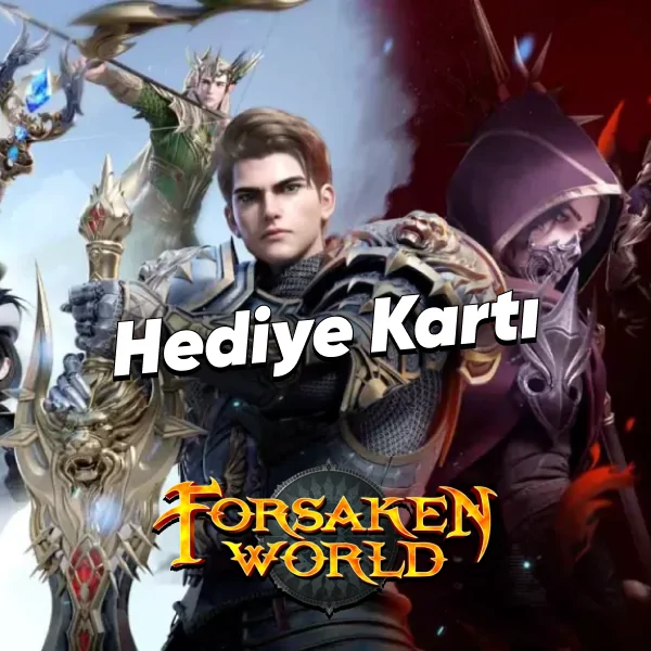 Forsaken World Hediye Kartı